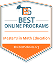 Top 10 Best Online Master’s in Math Education Programs | TheBestSchools.org, 2019.