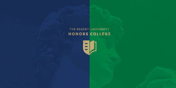 Regent University Honors College: Learn about it during College Preview Weekend.
