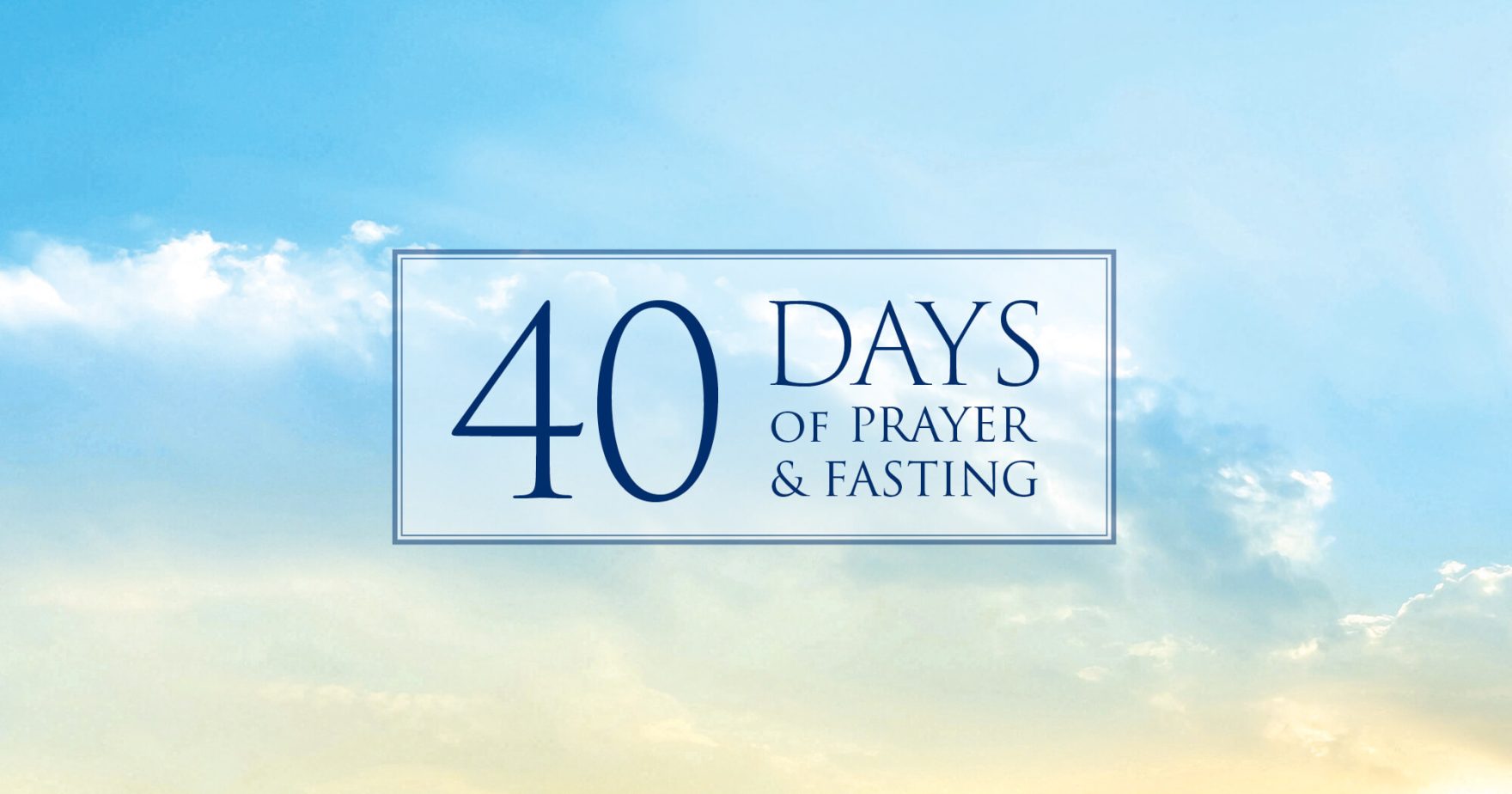 40 Days of Prayer and Fasting, Regent University.